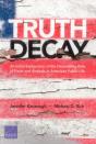 Truth Decay - Preview