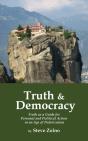 Truth   Democracy: Truth As A Guide For - Preview
