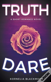 Truth & Dare
