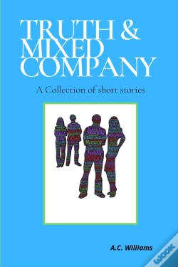 Capa do artigo Truth & Mixed Company