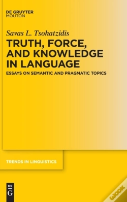 Capa do artigo Truth, Force, And Knowledge In Language