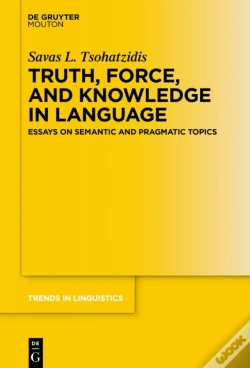 Capa do artigo Truth, Force, And Knowledge In Language