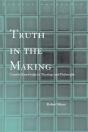 Truth In The Making - Preview