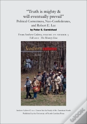 Capa do artigo "Truth Is Mighty & Will Eventually Prevail": Political Correctness, Neo-Confederates, And Robert E. Lee