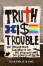 Truth Is Trouble - Preview