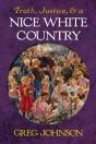 Truth, Justice, And A Nice White Country - Preview