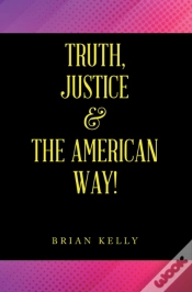 Capa do artigo Truth, Justice & The American Way!