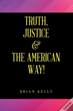 Capa do artigo Truth, Justice & The American Way!