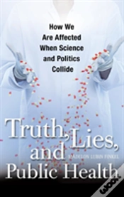 Capa do artigo Truth, Lies, And Public Health