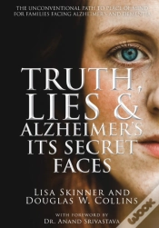 Capa do artigo Truth, Lies & Alzheimer