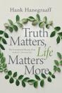 Truth Matters, Life Matters More - Preview