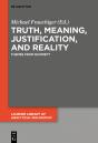 Truth, Meaning, Justification, And Reality - Preview