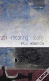 Truth -- Meaning -- Reality