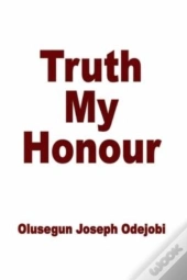Truth My Honour