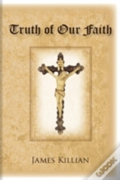 Truth Of Our Faith