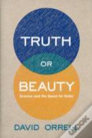 Truth Or Beauty