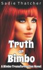 Truth Or Bimbo - Preview