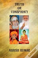 Truth Or Conspiracy