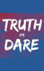 Truth Or Dare - Preview