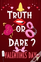 Capa do artigo Truth Or Dare Valentines Day