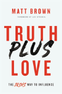 Truth Plus Love - Preview