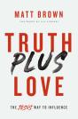Truth Plus Love - Preview