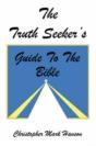 Truth Seeker'S Guide To The Bible - Preview