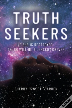 Capa do artigo Truth Seekers: If She Is Destroyed, Trut