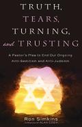 Truth, Tears, Turning, And Trusting