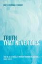 Truth That Never Dies - Preview
