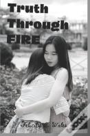 Truth Through Fire