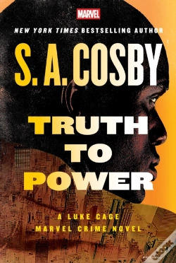 Capa do artigo Truth To Power: A Luke Cage Marvel Crime Novel