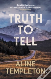 Truth To Tell
