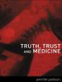 Truth, Trust And Medicine - Preview