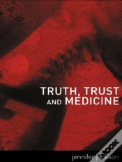 Capa do artigo Truth, Trust And Medicine