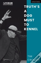 Capa do artigo Truthâ€™S A Dog Must To Kennel