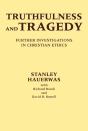 Truthfulness And Tragedy - Preview