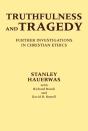 Truthfulness And Tragedy - Preview