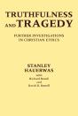 Truthfulness And Tragedy - Preview