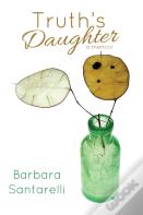 Truth'S Daughter