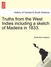 Truths From The West Indies Including A