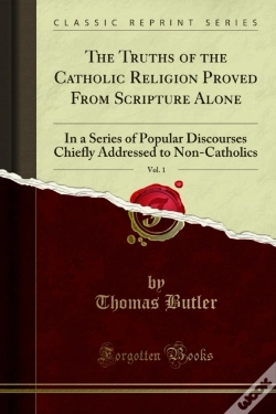 Capa do artigo Truths Of The Catholic Religion Proved From Scripture Alone
