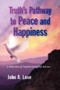 Truth'S Pathway To Peace And Happiness - Preview