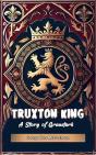 Truxton King A Story Of Graustark - Preview