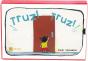 Truz! Truz! - Preview