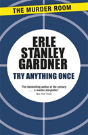Try Anything Once - Preview