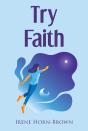 Try Faith - Preview