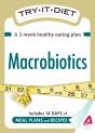 Try-It Diet: Macrobiotics - Preview