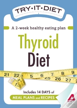 Capa do artigo Try-It Diet: Thyroid Diet