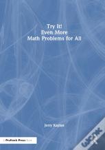 Try It! Even More Math Problems For All